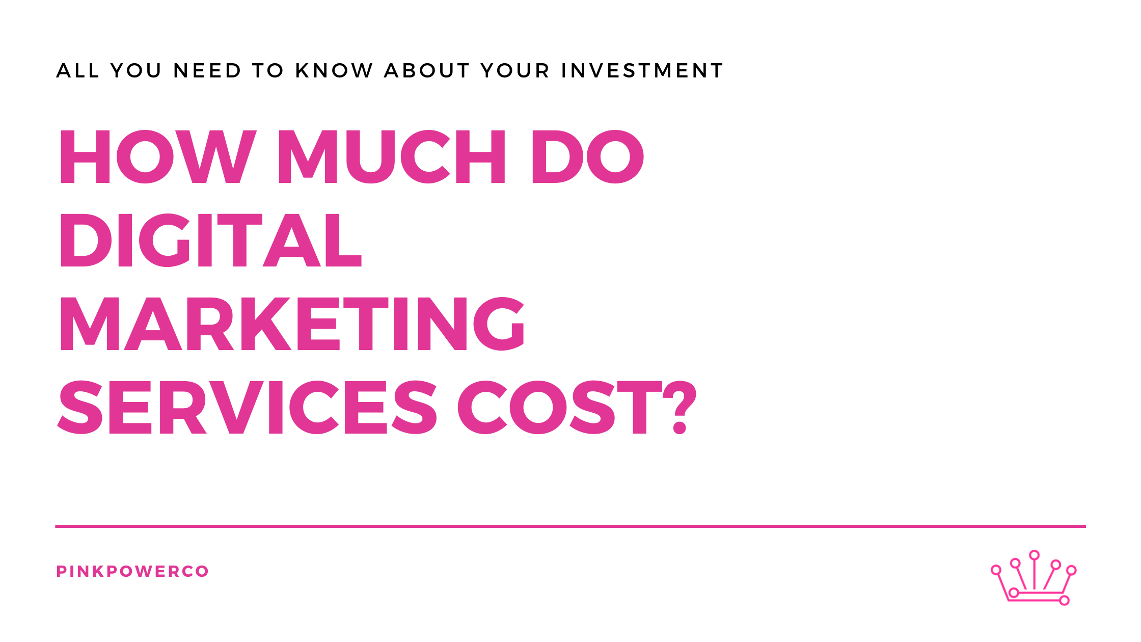 How much do digital marketing services cost?